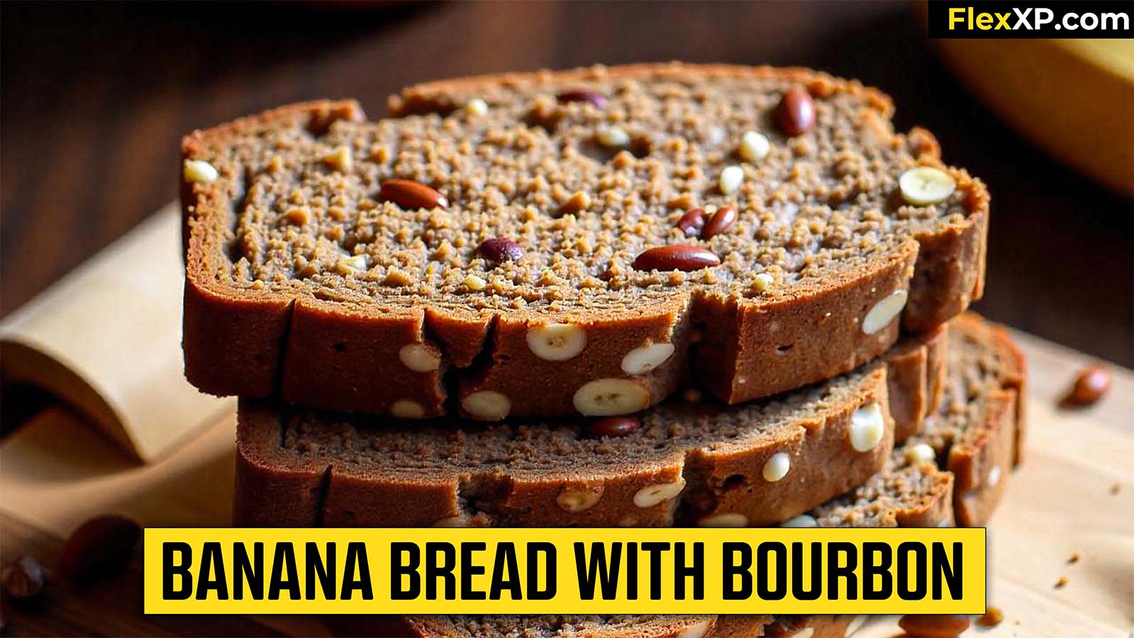Banana Bread with Bourbon